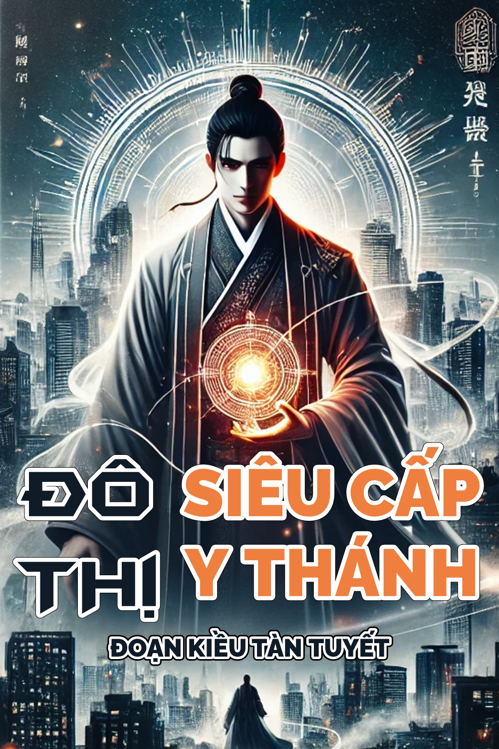 Đô Thị Siêu Cấp Y Thánh (Dịch)